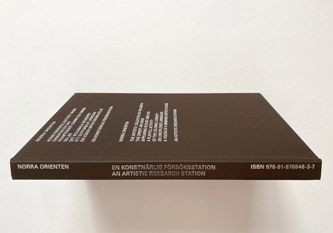 Norra Orienten: An Artistic Research Station / En konstnärlig försöksstation - 8