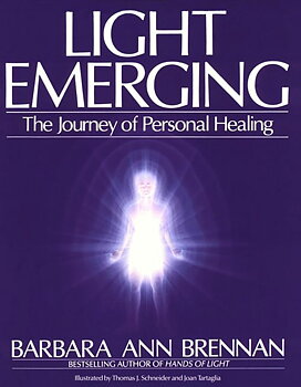 Light emerging - the journey of personal healing - Barbara Ann Brennan - Begagnad