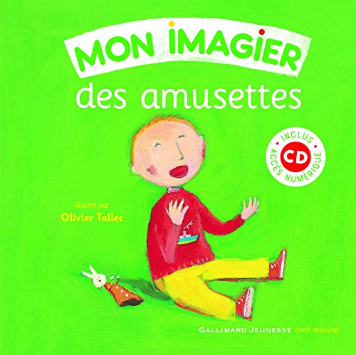 Mon imagier des amusettes, Avec de instruments cd