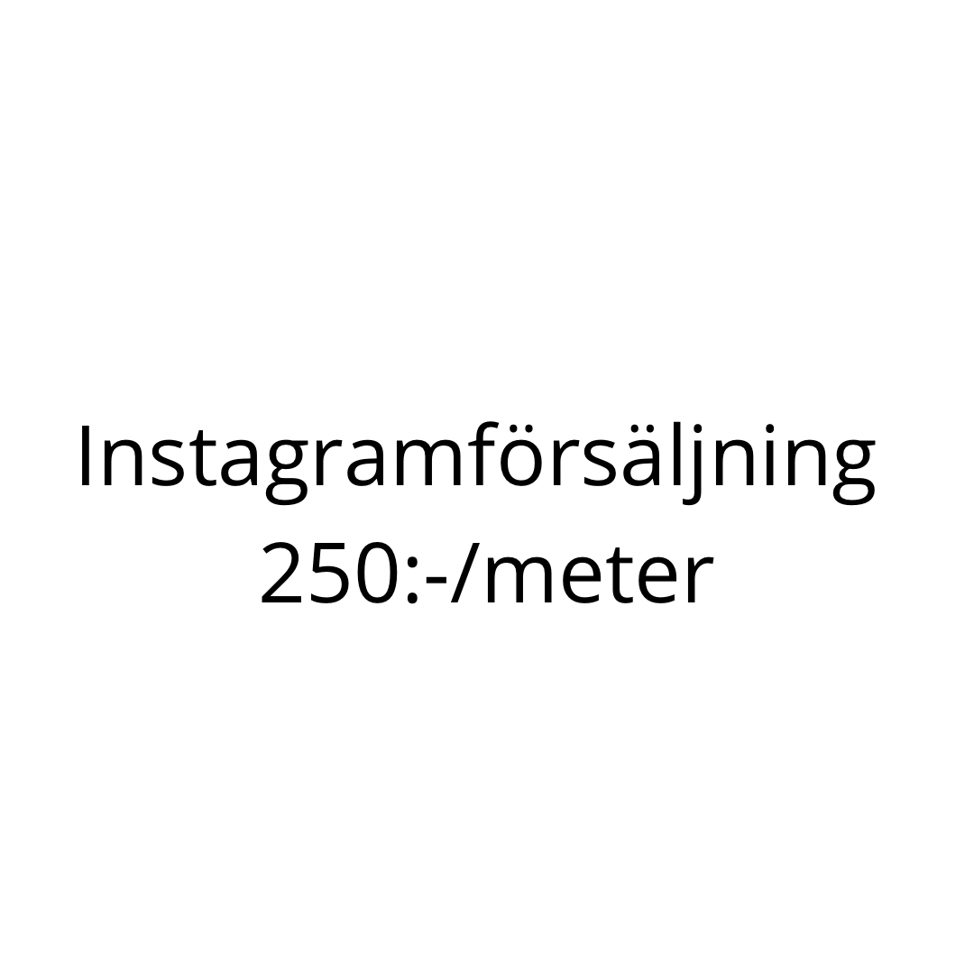 Tyg 250 sek per meter