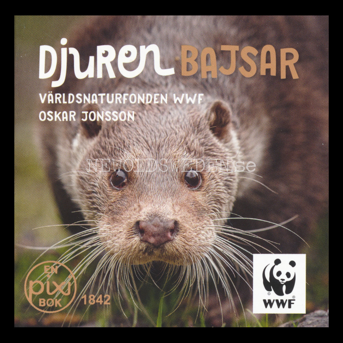 DJUREN BAJSAR -  VÄRLDSNATURFONDEN WWF 1842 - pixiböcker - P23