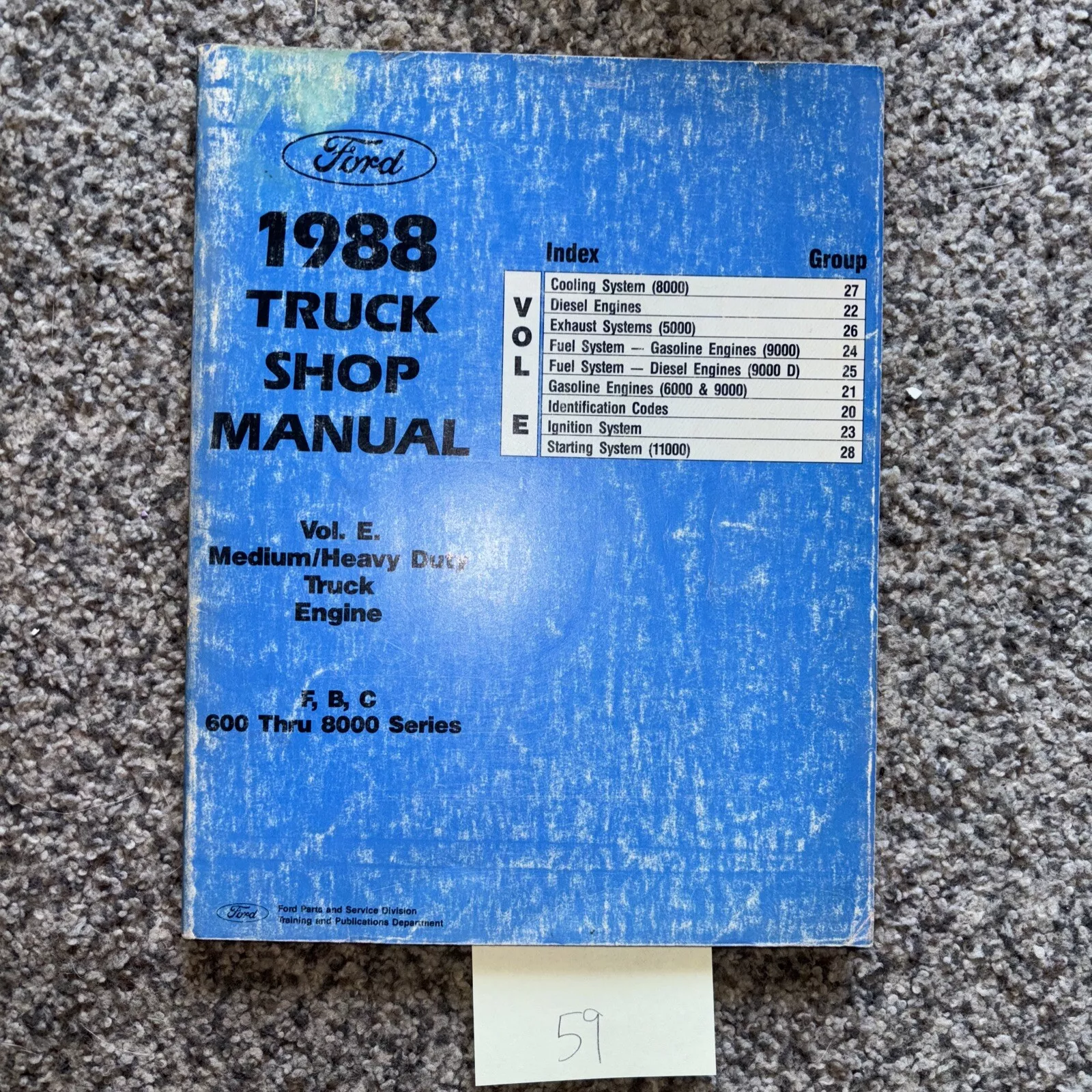 1988 Ford Medium & Heavy Duty Truck Shop Manual Engine