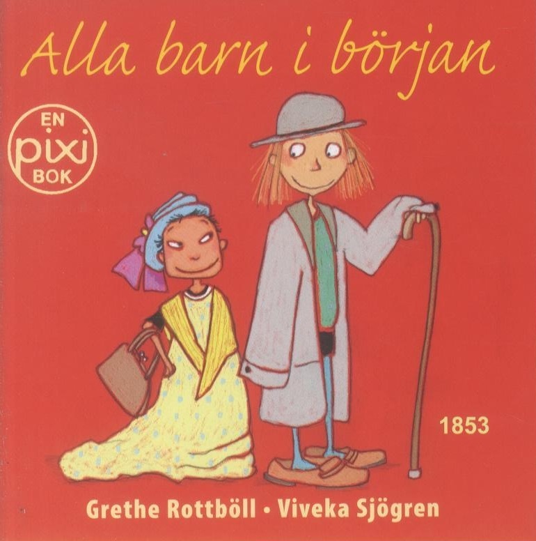 PIXI bok, Alla barn i början