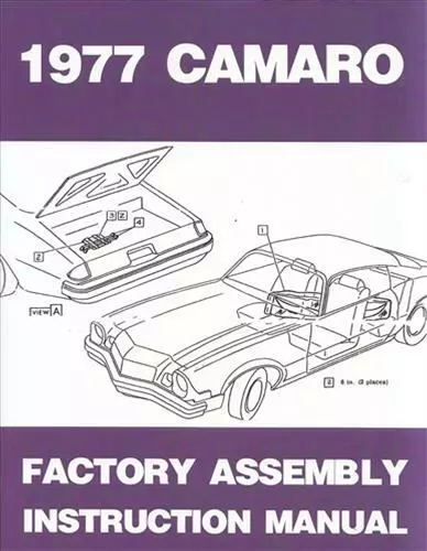 1977 Chevrolet Camaro Factory Assembly Instruction Manual