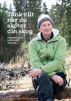 Tänk vilt när du sköter din skog