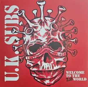 UK Subs – Welcome to the 2.0 World - LP