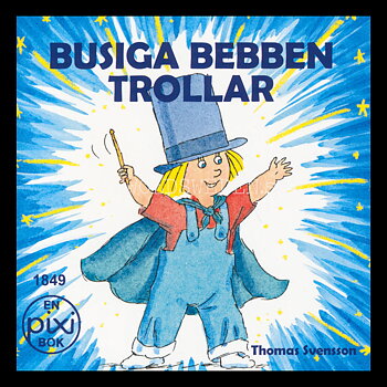 BUSIGA BEBBEN TROLLAR Nr. 1849 pixiböcker - P95