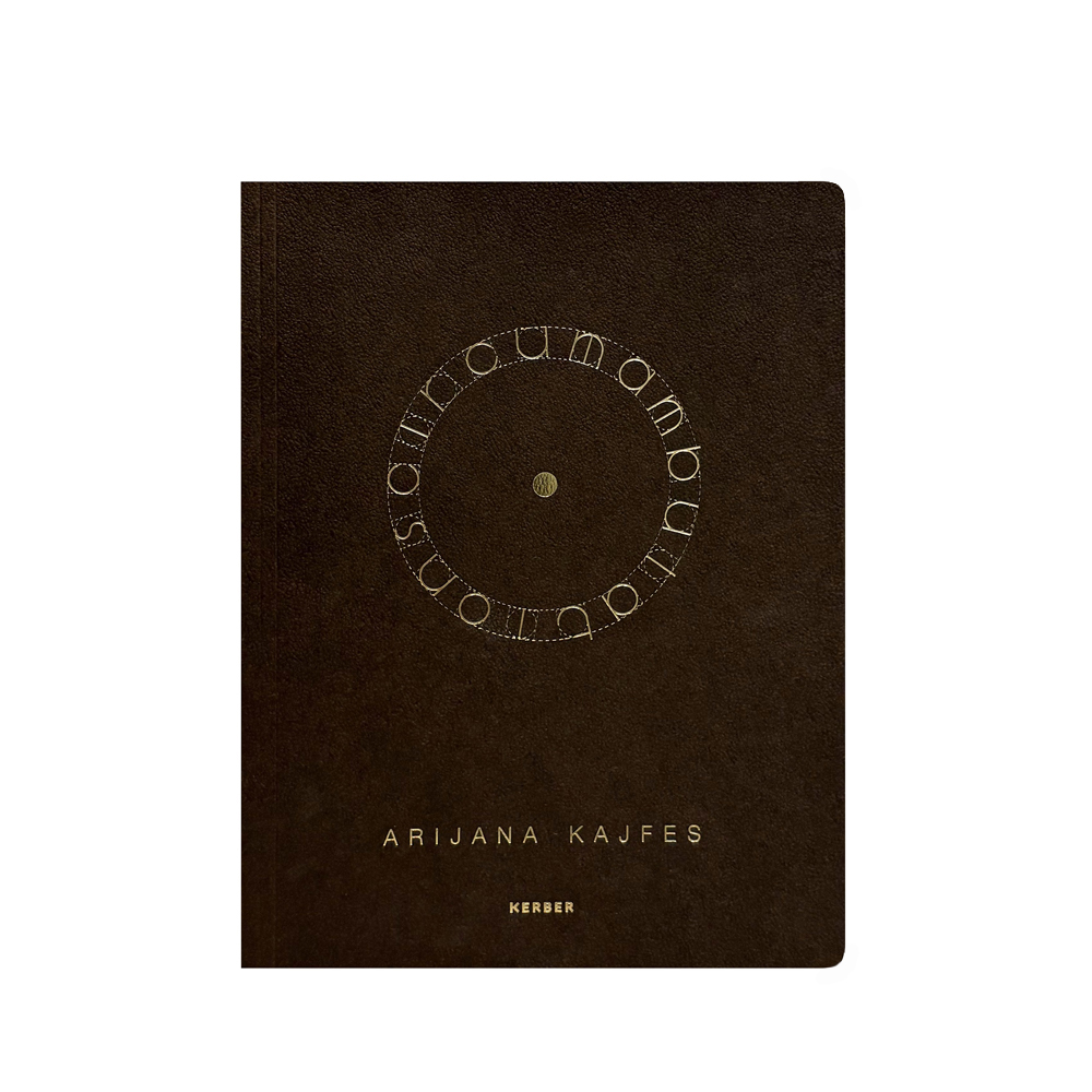 Arijana Kajfes: Circumambulations [signed]