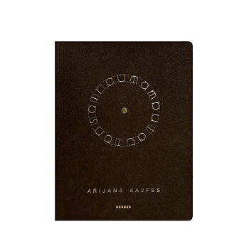 Arijana Kajfes: Circumambulations [signed]