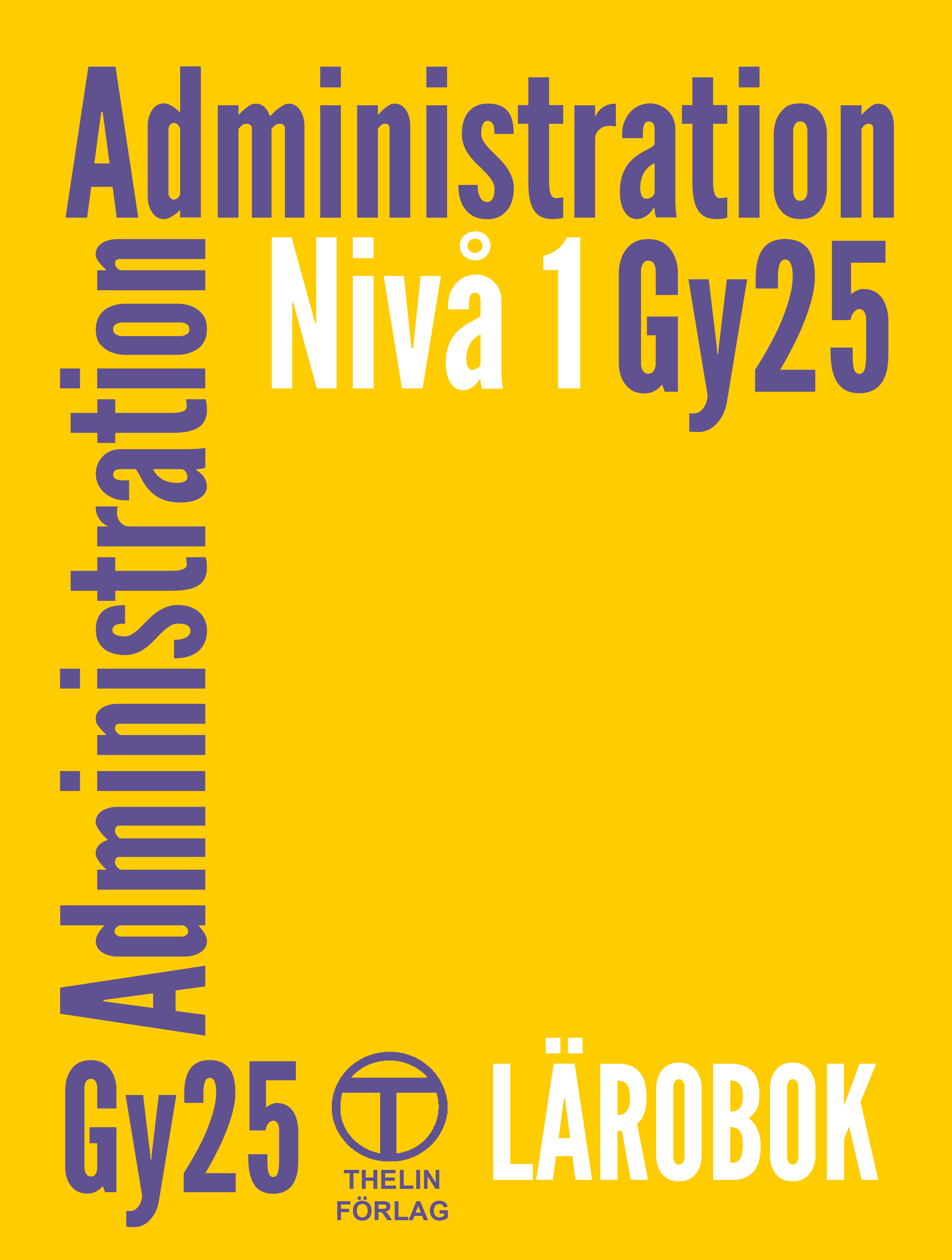 Administration Gy25 nivå 1 - referensex. Lärare
