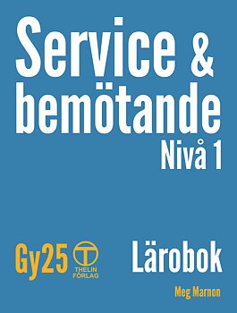 Service och bemötande Gy25 - Referensex.  lärare