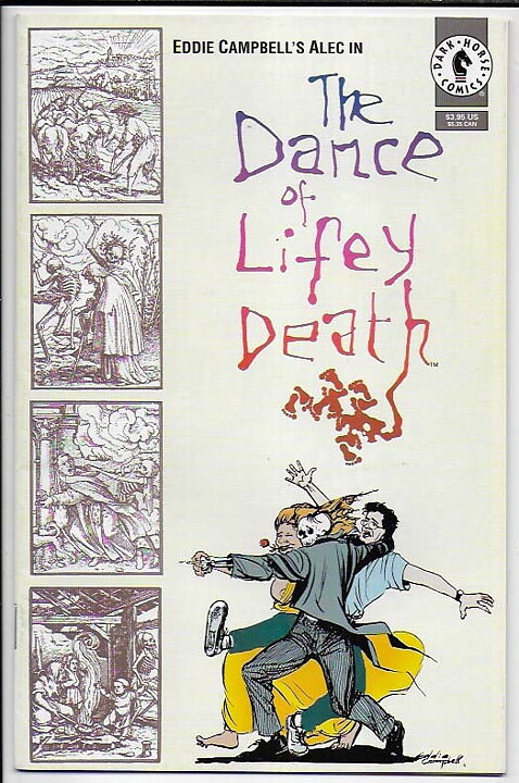 Dance of Lifey Death VF/NM Eddie Campbell