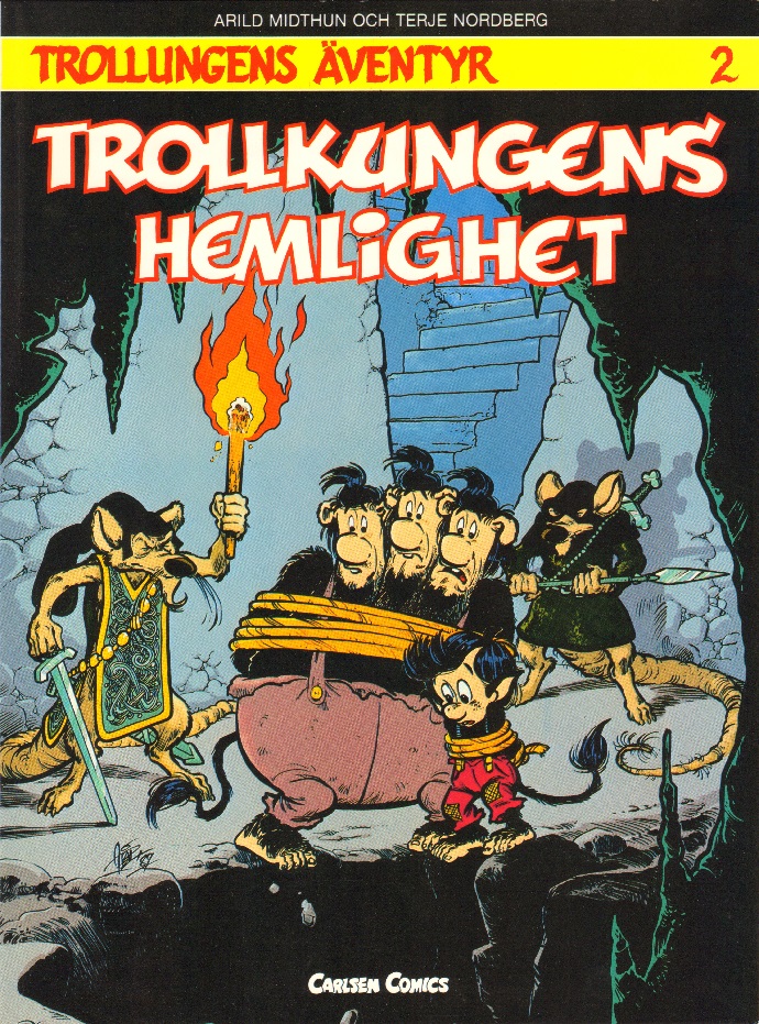 Trollungens äventyr 2, Trollungens hemlighet