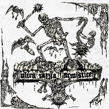 Ultra Razzia / Armistice - Split LP