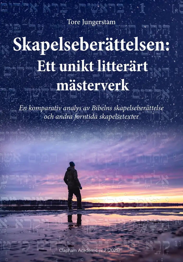 Skapelseberättelsen: Ett unikt litterärt mästerverk - Tore Jungerstam