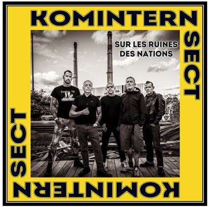 Komintern Sect – Sur Les Ruines Des Nations - LP (Andra press)
