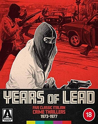 Years Of Lead: Five Classic Italian Crime Thrillers 1973-1977 - Limited Edition (BLU-RAY)