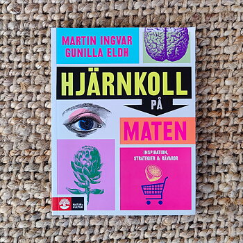 Hjärnkoll på maten av Martin Ingvar, Gunilla Eldh