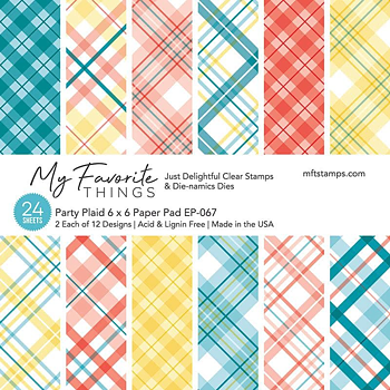 MY FAVORITE THINGS -Party Plaid 6x6 Inch Paper Pad