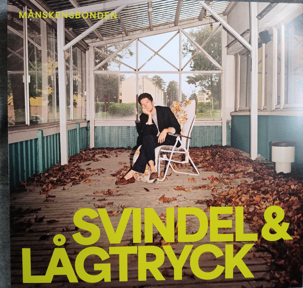 Månskensbonden - Svindel och lågtryck LP