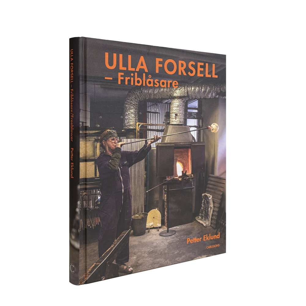 Ulla Forsell: Freeblower / Friblåsare - 7