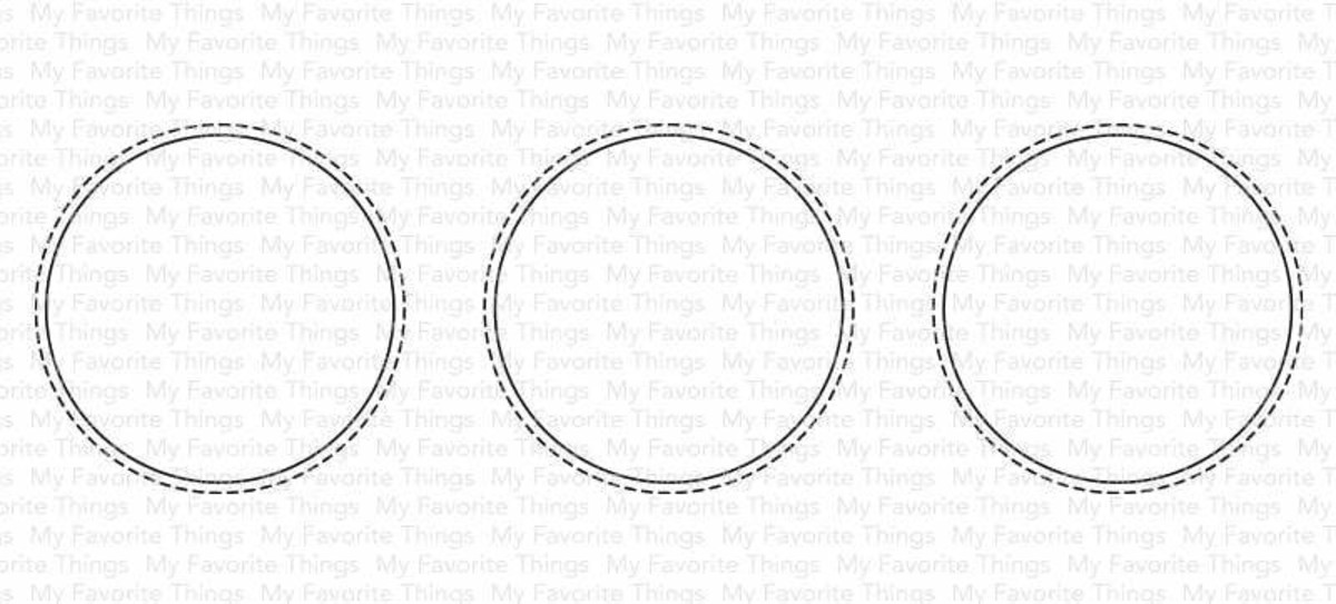 MY FAVORITE THINGS-Slimline Stitched Circle Trio Die-namics