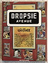Dropsie Avenue Inbunden NM- Will Eisner SIGNERAD