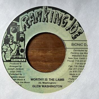 Glen Washington/Sly Dunbar O.D./Herbie & Owen Bassie – Worthy Is The Lamb/Love Me (A.K.A.) General Version