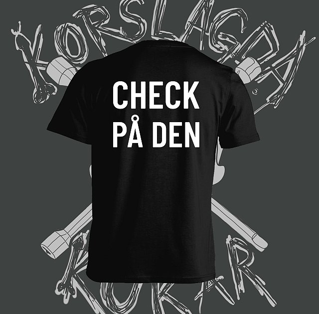 KORSLAGDA KUKAR - Check På Den T-shirt - 2