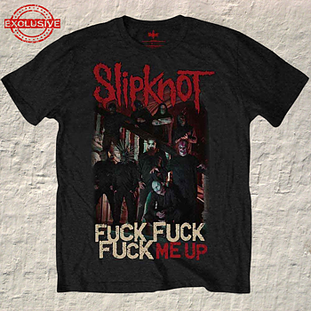 SLIPKNOT - T-SHIRT, FFF ME UP