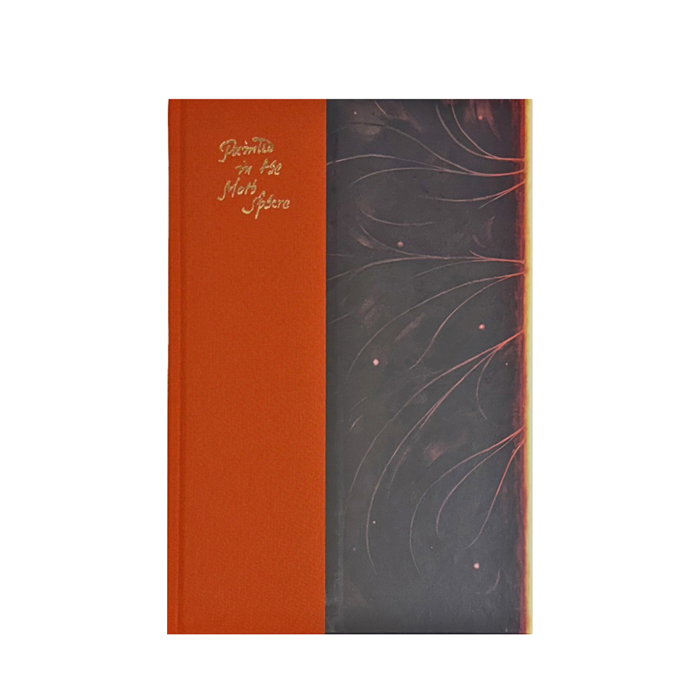 Julia Selin: Painted in the Moth Sphere [signed]