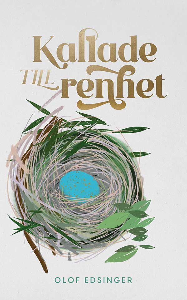 Kallade till renhet - Olof Edsinger