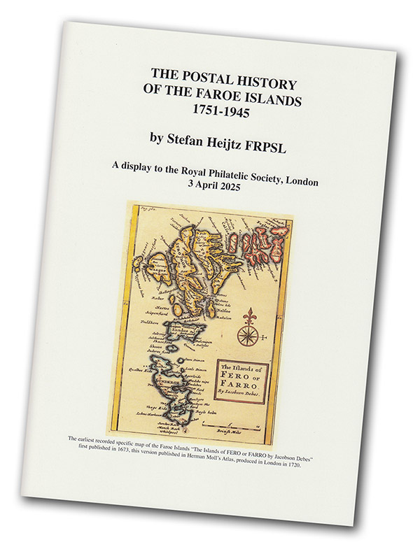 Stefan Heijtz - The Postal History of the Faroe Islands 1751-1945