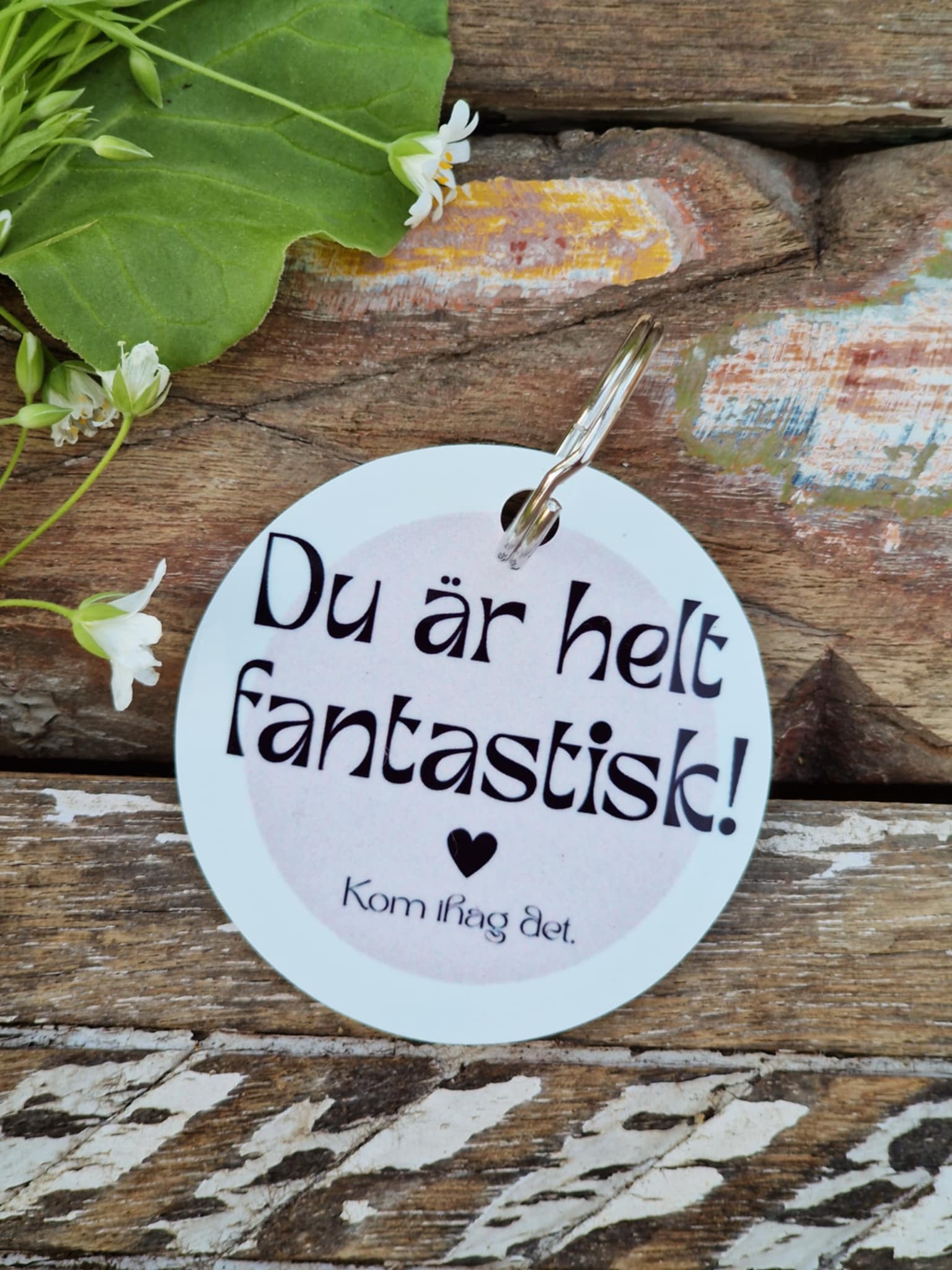 Nyckelring  "Grattis till studenten! Du är helt fantastisk!
