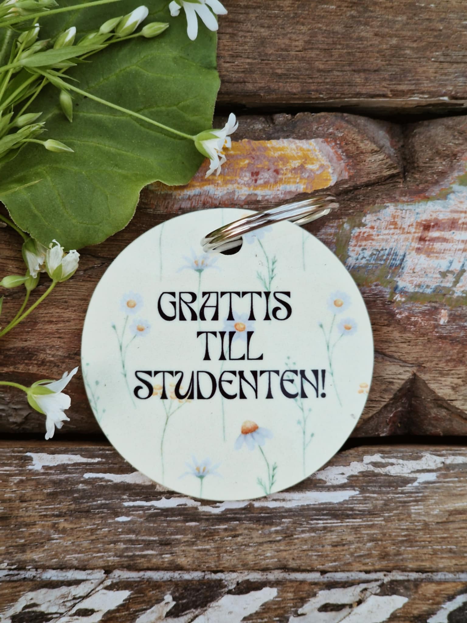 Nyckelring  "Grattis till studenten! Dream big! Say yes! Have fun!"