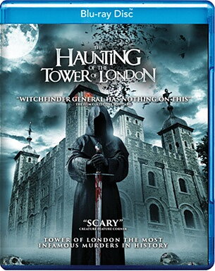 Haunting Of The Tower Of London (BLU-RAY)