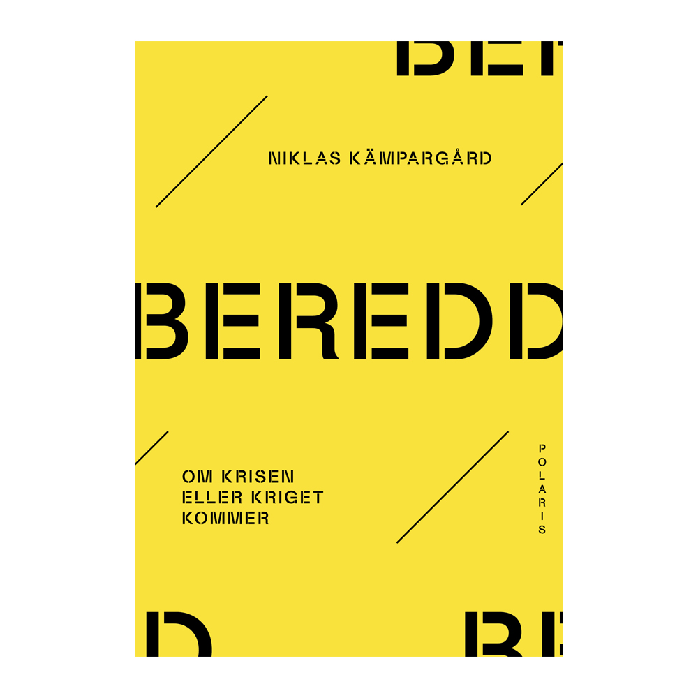 Niklas Kämpargård | Beredd | om krisen eller kriget kommer