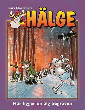 Hälge Fotobok 27, Här ligger en älg begraven