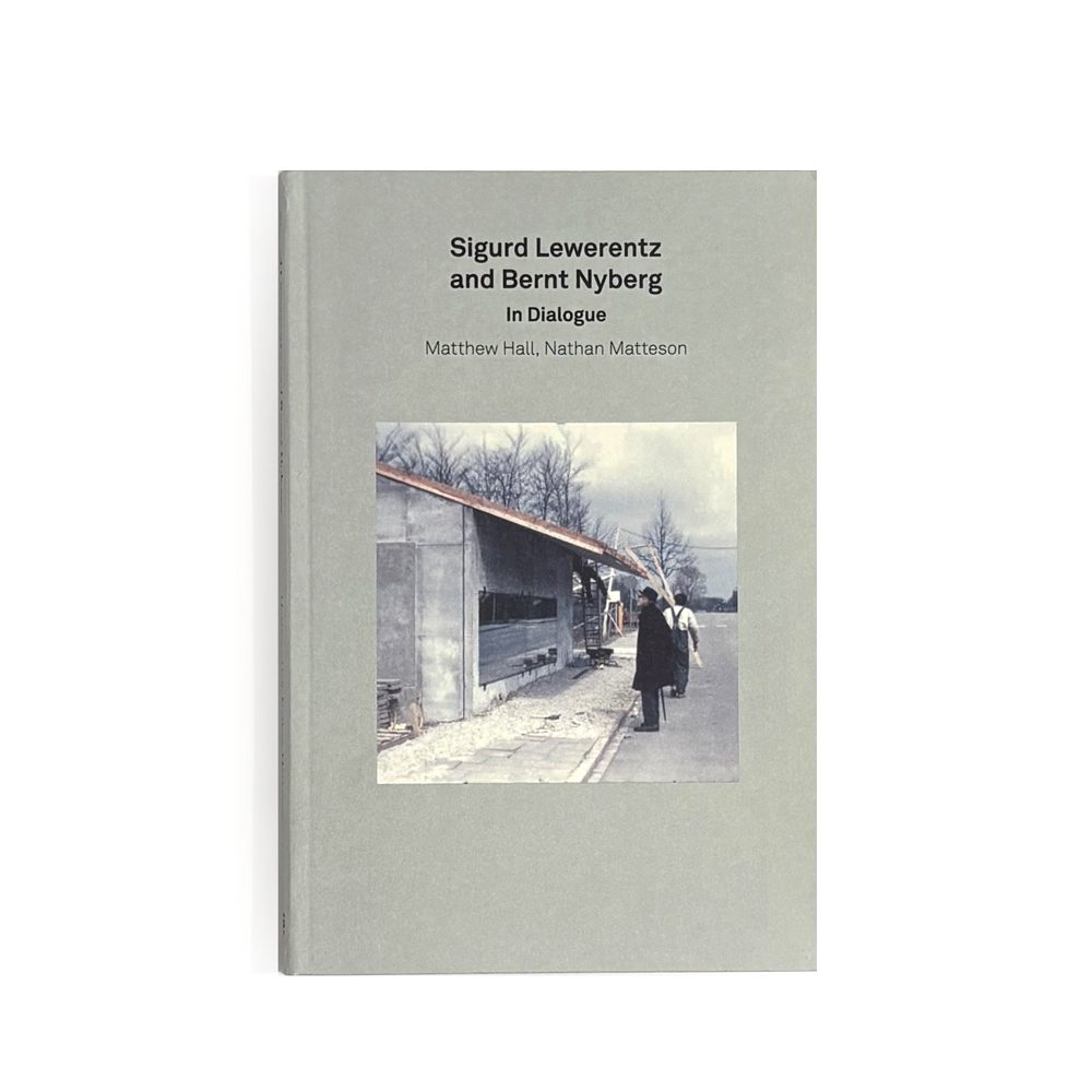Sigurd Lewerentz & Bernt Nyberg: In Dialogue (2G Essay)