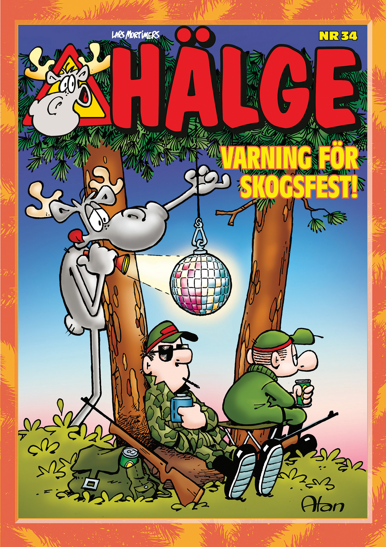 Hälge Julalbum 34 Varning för skogsfest, slut hos förlaget
