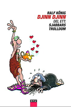 Djinn Djinn del 1 - Sjabbars trolldom, Ralf König