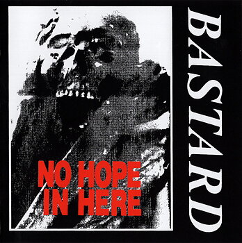 Bastard – No Hope In Here - CD