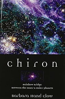 Chiron: Rainbow Bridge Between the Inner & Outer Planets -  Barbara Hand Clow - Begagnad - Engelska