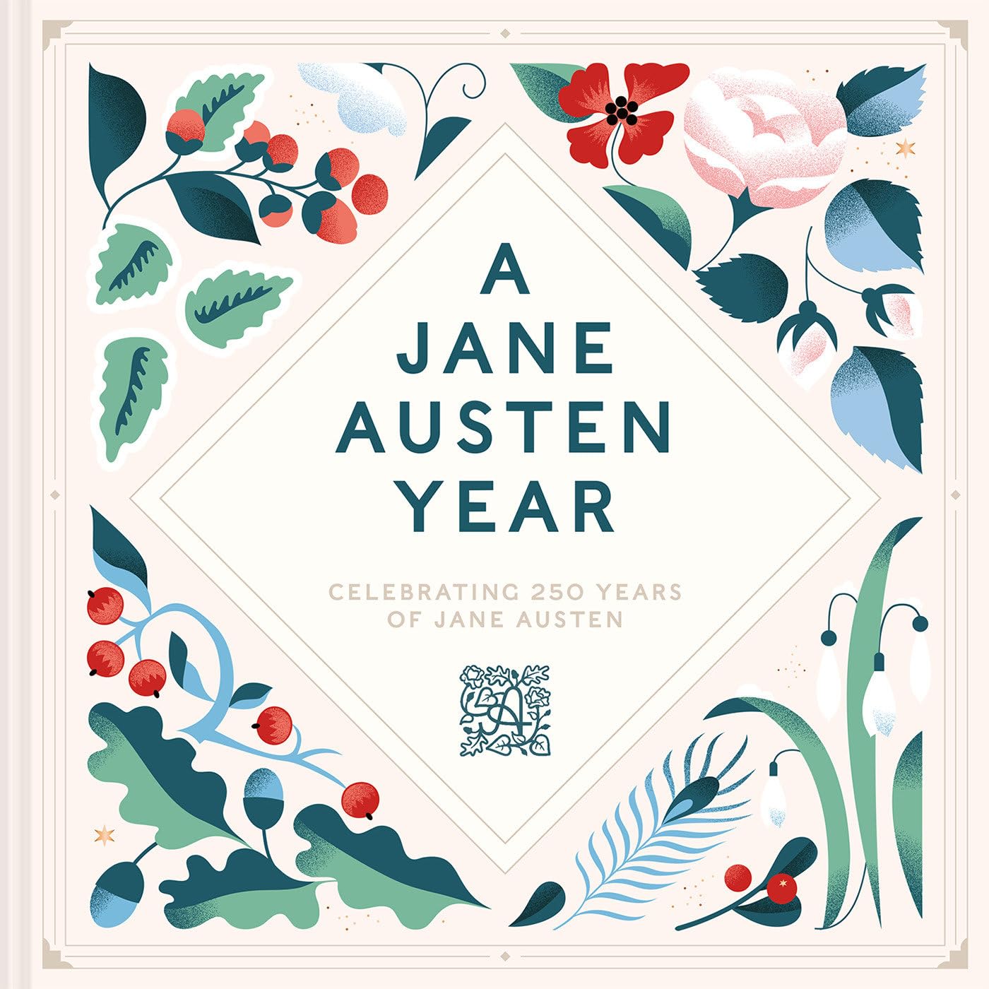 Jane Austen's House curators : A Jane Austen Year