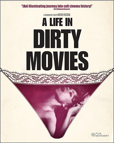 Life In Dirty Movies (BLU-RAY)