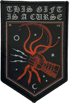 THIS GIFT IS A CURSE - Shield Patch