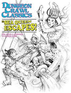 Dungeon Crawl Classics #75: The Sea Queen Escapes! Sketch Cover