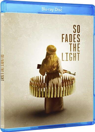 So Fades The Light (BLU-RAY)