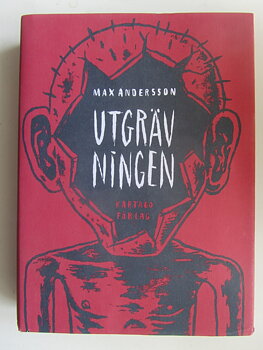 Max Andersson Utgrävningen