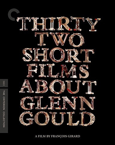 Thirty Two Short Films About Glenn Gould - Criterion Collection (BLU-RAY 4K ULTRA HD + BLU-RAY)